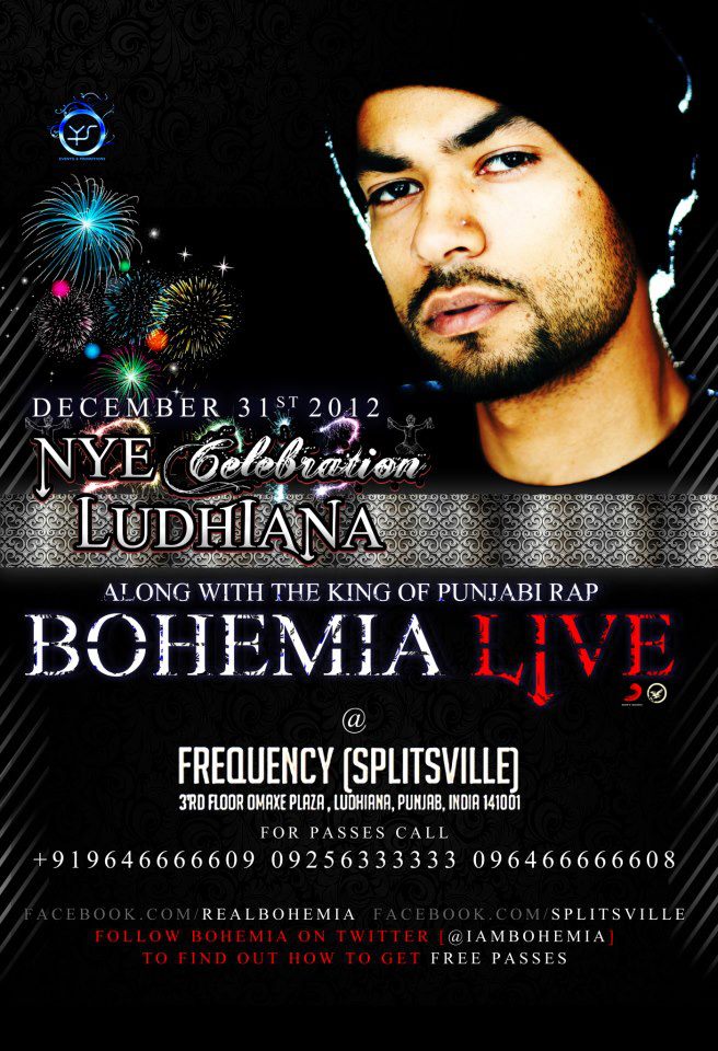 NYE Celebration with the King of Punjabi RAP Bohemia Live on 31 December  2012 at Frequency, Splitsville, Omaxe Plaza, Ludhiana | Events in Punjab |  